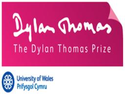 Dylan Thomas Prize 2010 closing date for entries 31st May