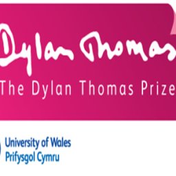 Dylan Thomas Prize 2010 closing date for entries 31st May