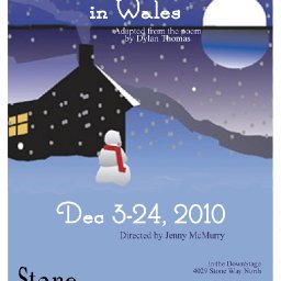 Stone Soup Theatre Presents A Child's Christmas In Wales Dec 3-24, 2010