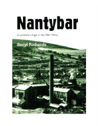 Nantybar: A Vanished Village in the Afan Valley