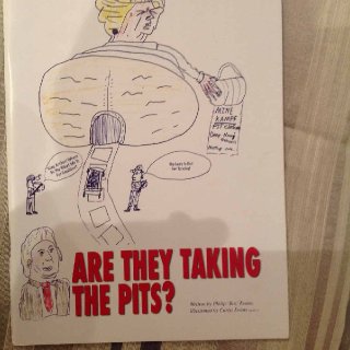 Volume One- Are they taking the Pits (Signed by Scargill) 