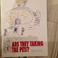 Volume One- Are they taking the Pits (Signed by Scargill) 