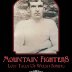 Mountain Fighters - Lost Tales of Welsh Boxing by Lawrence Davies