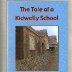 Tales of a Kidwelly School