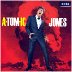 A-TOM-IC JONES!