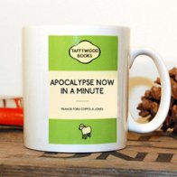 Mug - Apocalypse Now In a Minute