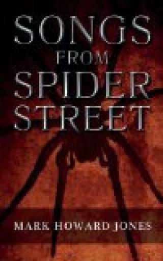 Songs From Spider Street