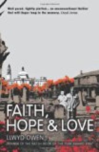 Faith, Hope & Love by Llywd Owen