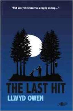 Llywd Owen - ''The Last Hit''