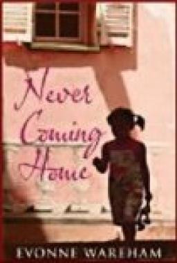 never-coming-home-evonne-wareham