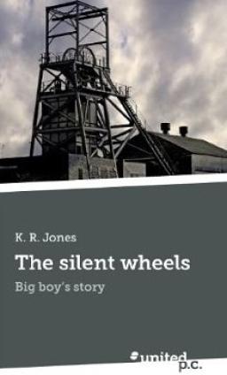 The Silent Wheels - Ralph Jones