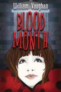 Blood Month by William Vaughan