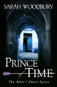 prince of time a novel of Llywelyn ap Gruffydd by sarah woodbury front cover detail