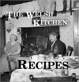 The Welsh Kitchen - Recipes