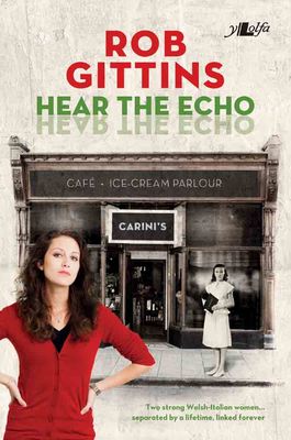 Hear The Echo by Rob Gittins